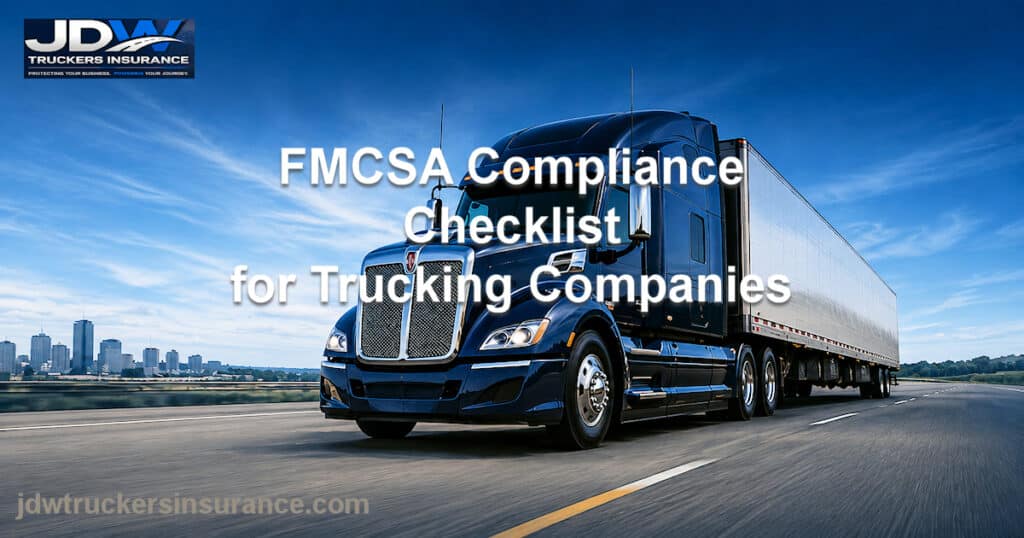 FMCSA Compliance Checklist for Trucking Companies