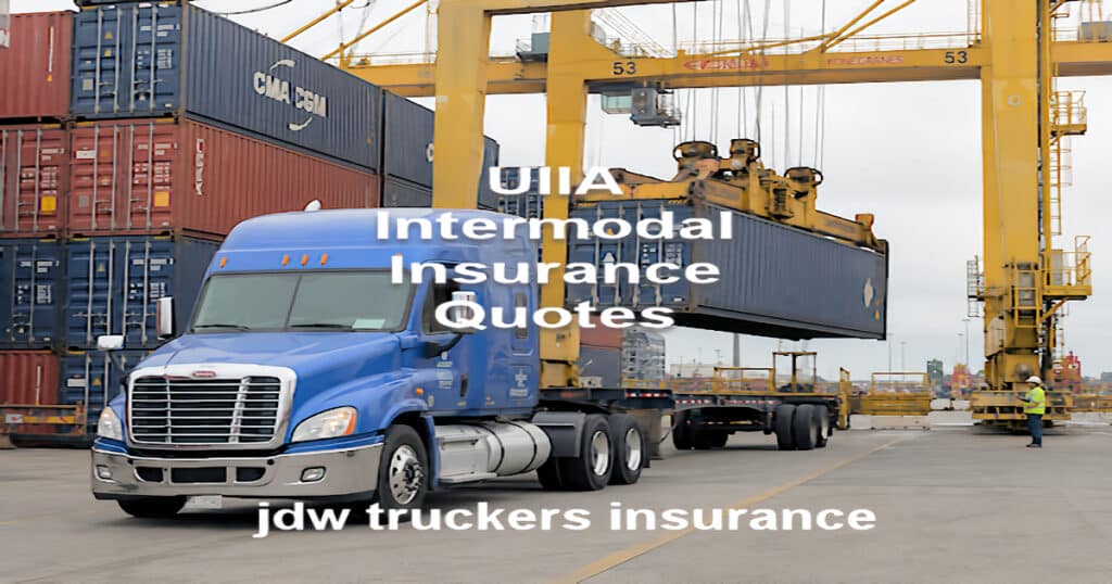 UIIA Insurance for Intermodal Trucking